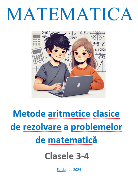 P0009 - Metode aritmetice clasice de rezolvare a problemelor de matematică