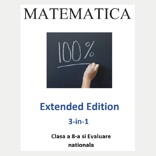 P0058 - Matematica - Clasa 8 si Evaluare nationala - Extended Edition