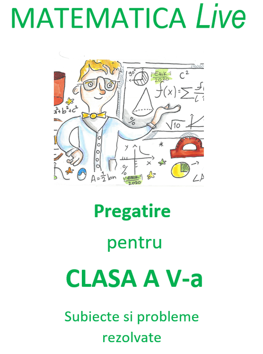 P0110 - Matematica Live - Pregatire pentru clasa a V-a